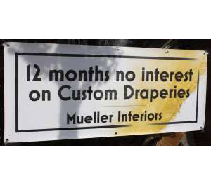 12 months NO Interest on Custom Draperies!