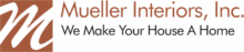 Mueller Interiors, Inc.